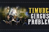 Circus Problem & Timudej